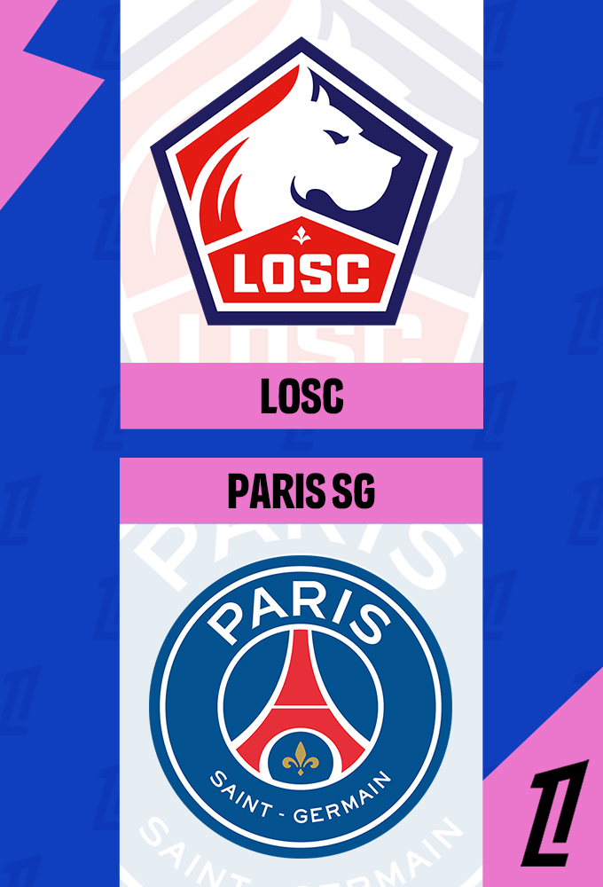 Lille vs Paris Saint-Germain