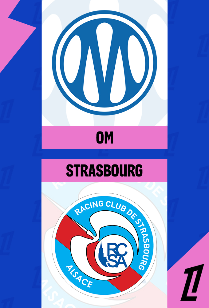 Marseille vs Strasbourg