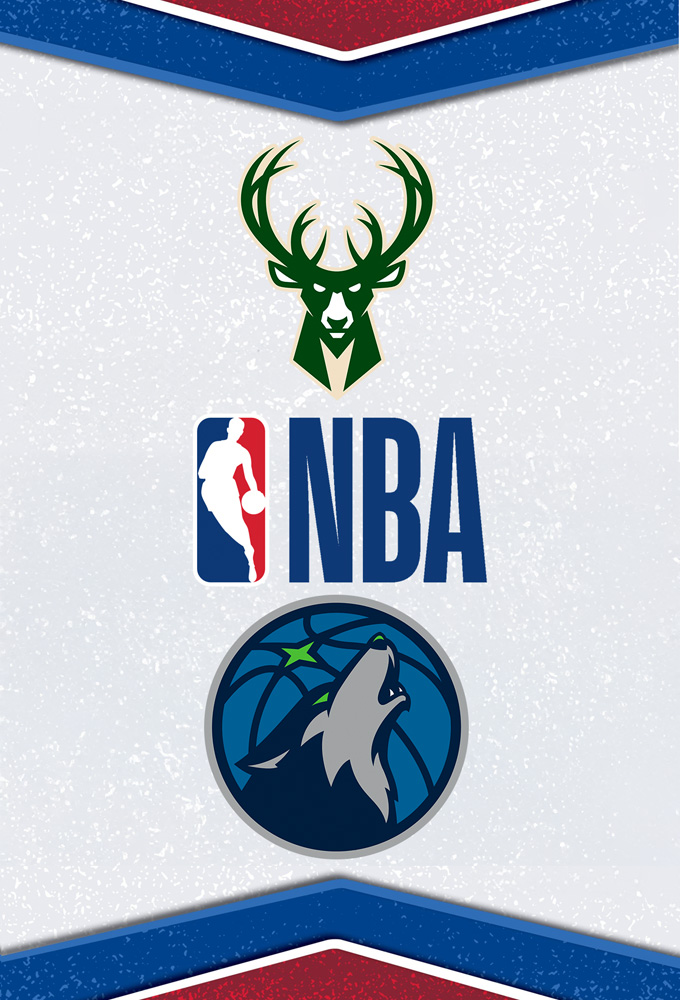 Milwaukee Bucks vs Minnesota Timberwolves
