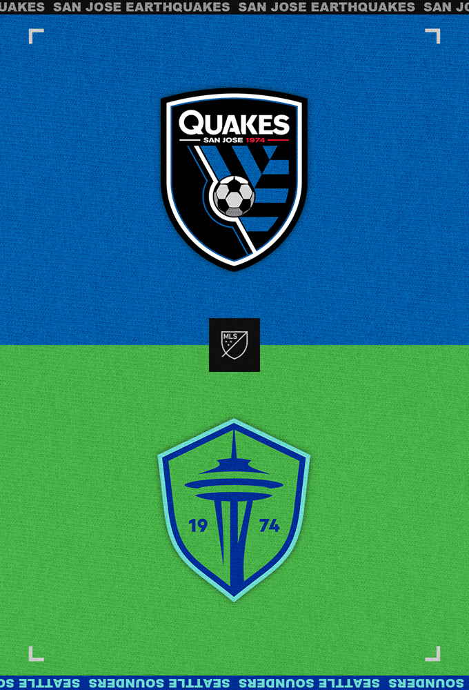 San Jose Earthquakes vs Seattle Sounders