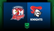 Sydney Roosters vs Newcastle Knights thumbnail artwork
