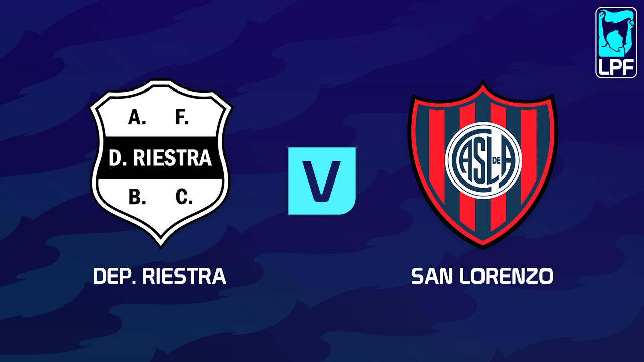 Deportivo Riestra vs San Lorenzo