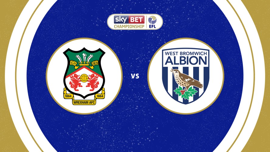Wrexham vs West Bromwich Albion event artwork