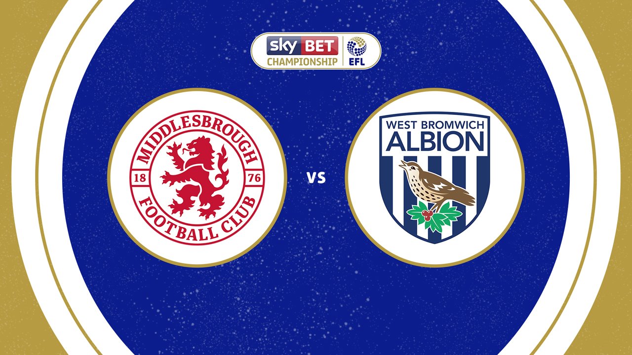 Middlesbrough vs West Bromwich Albion