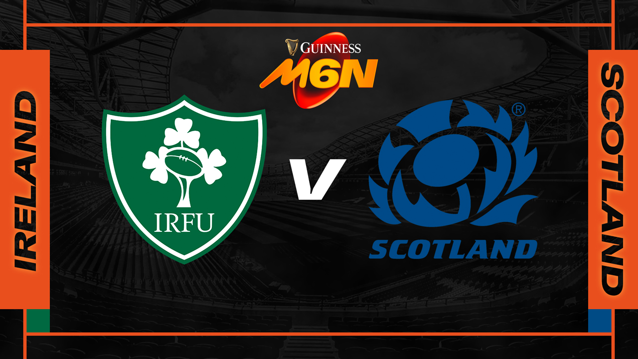 Ireland Rugby vs Scotland Rugby
