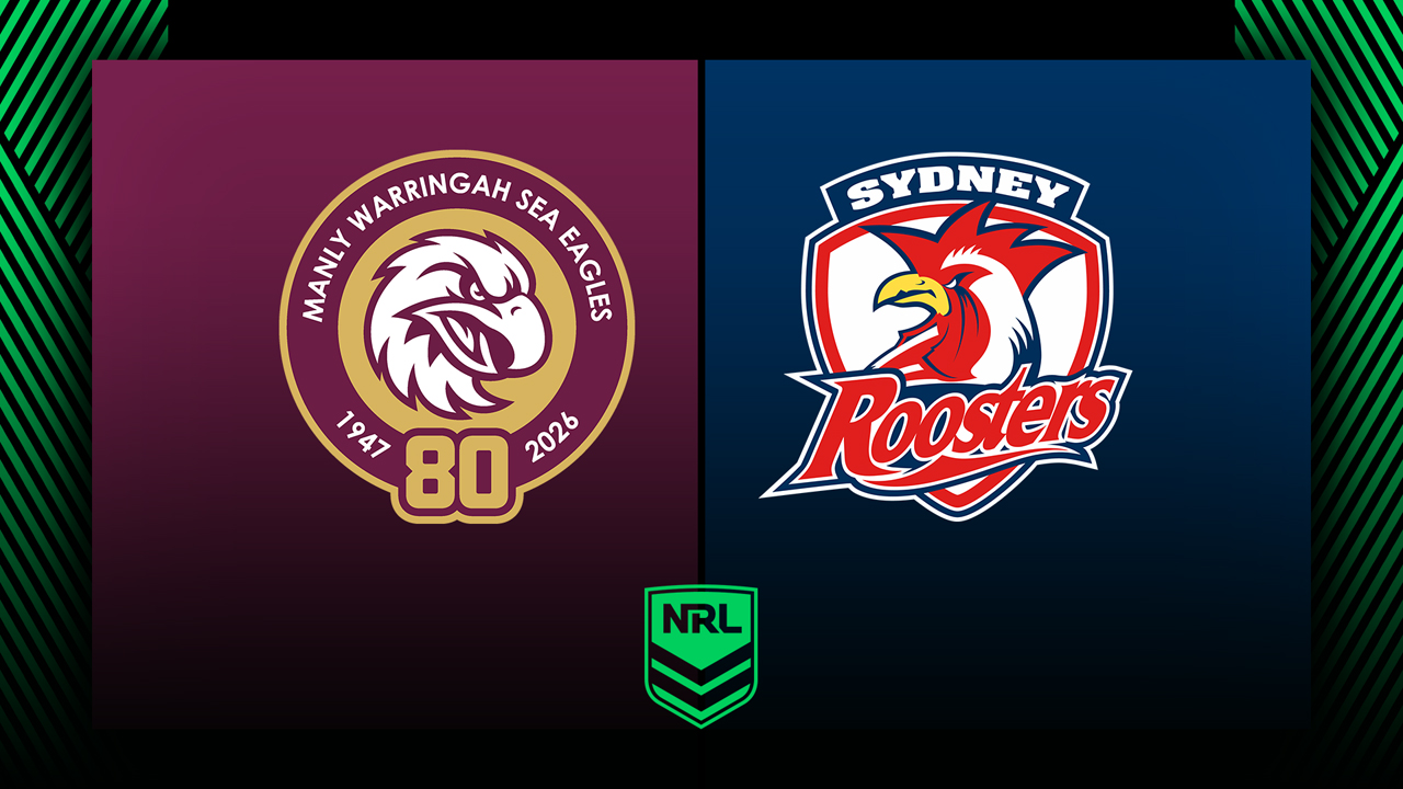 Manly Sea Eagles vs Sydney Roosters
