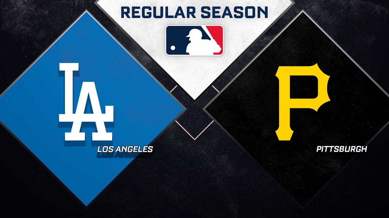 Los Angeles Dodgers vs Pittsburgh Pirates