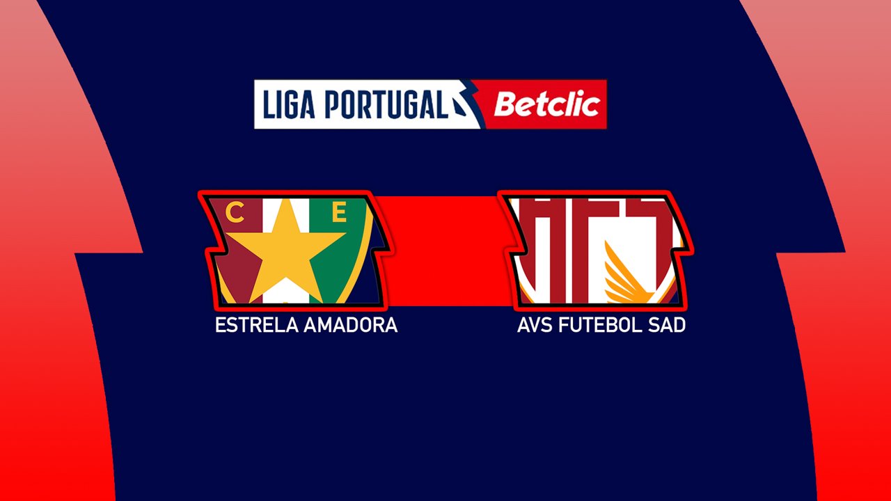 Kamp for Estrela Amadora vs AVS