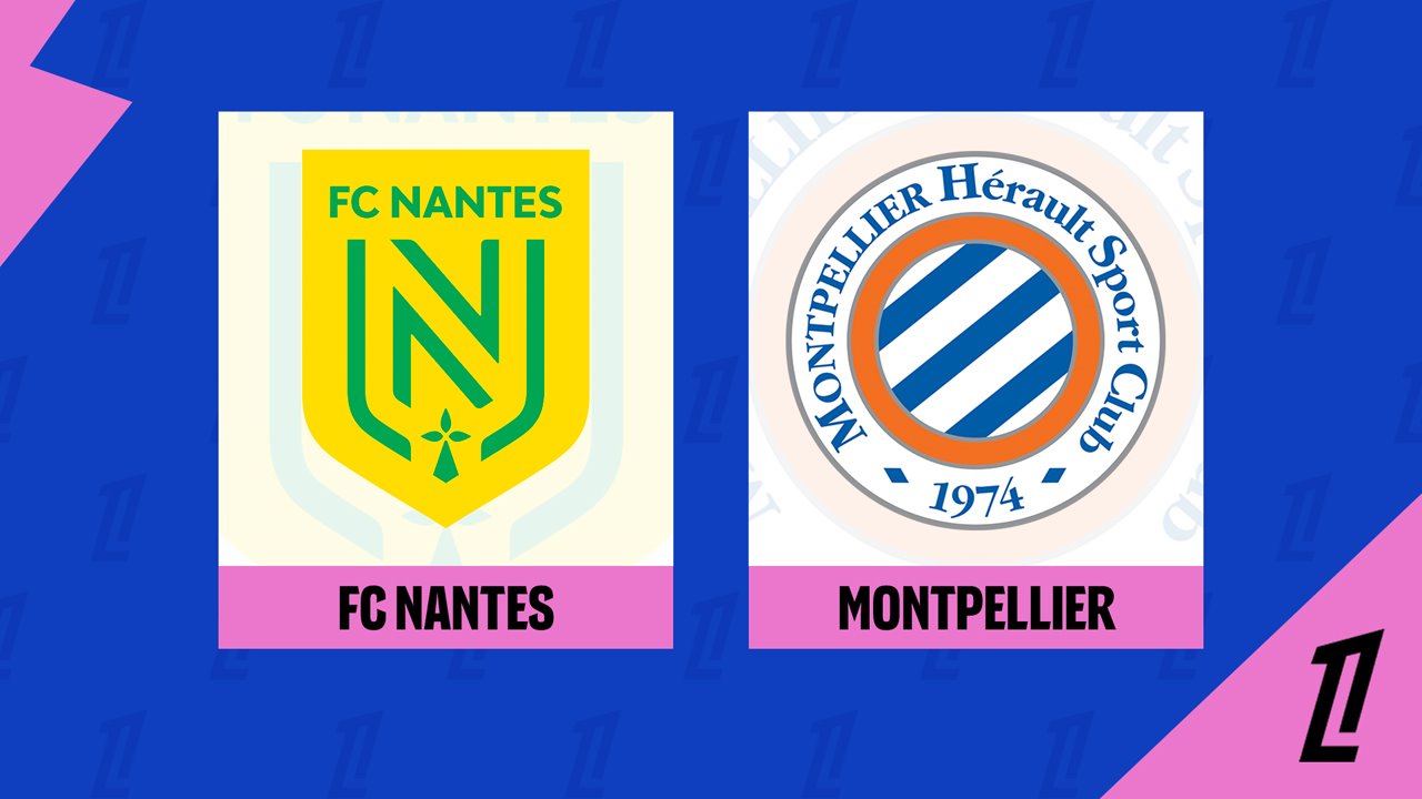 Kamp for Nantes vs Montpellier