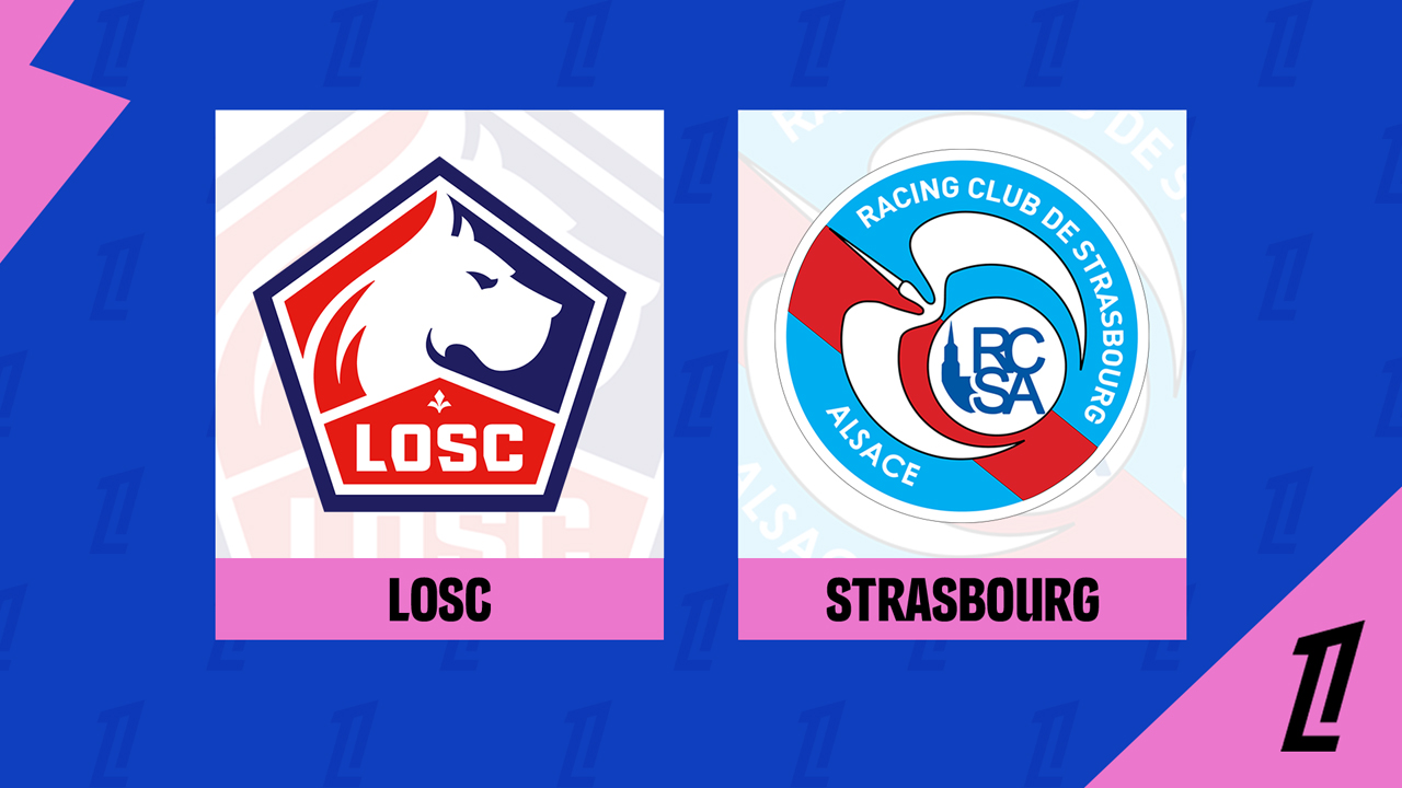 Kamp for Lille vs Strasbourg