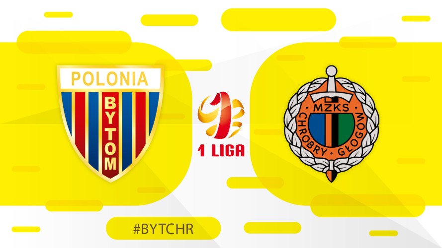 Polonia Bytom vs Chrobry Głogów event artwork