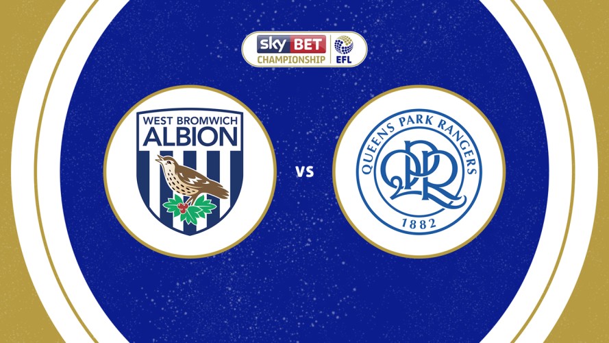 West Bromwich Albion vs Queens Park Rangers event artwork