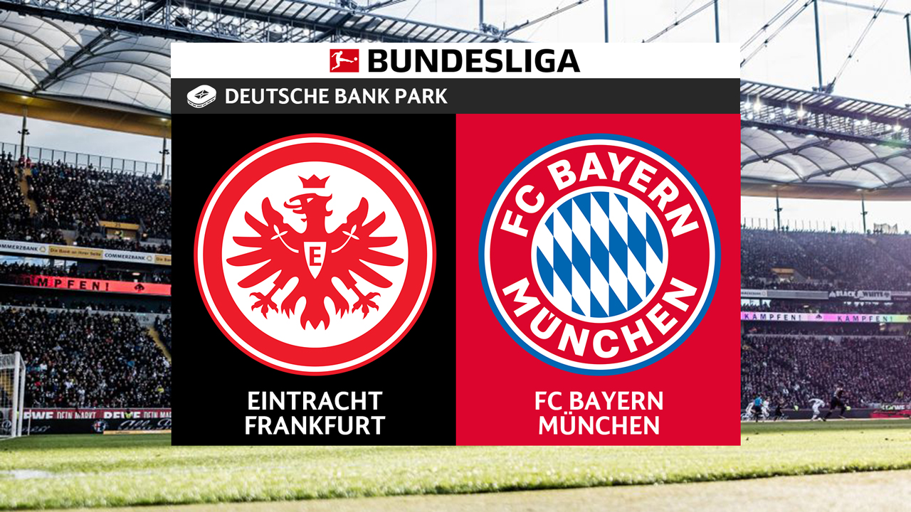 Kamp for Eintracht Frankfurt vs Bayern Munich