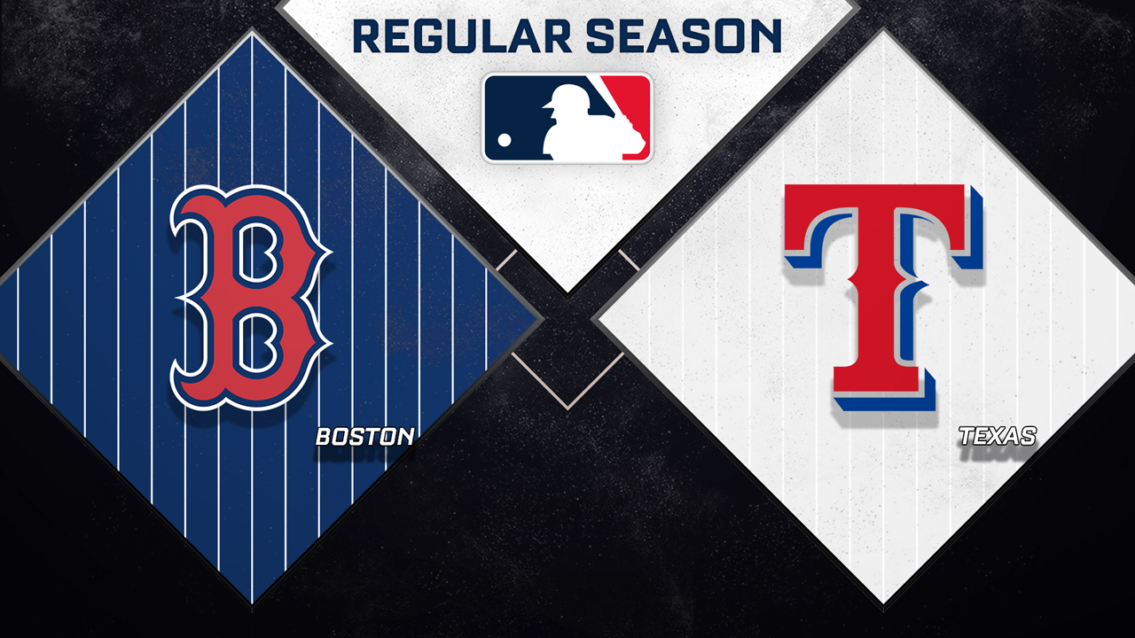 Boston Red Sox vs Texas Rangers