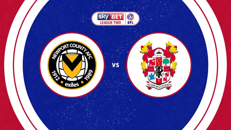 Newport County vs Tranmere Rovers event artwork