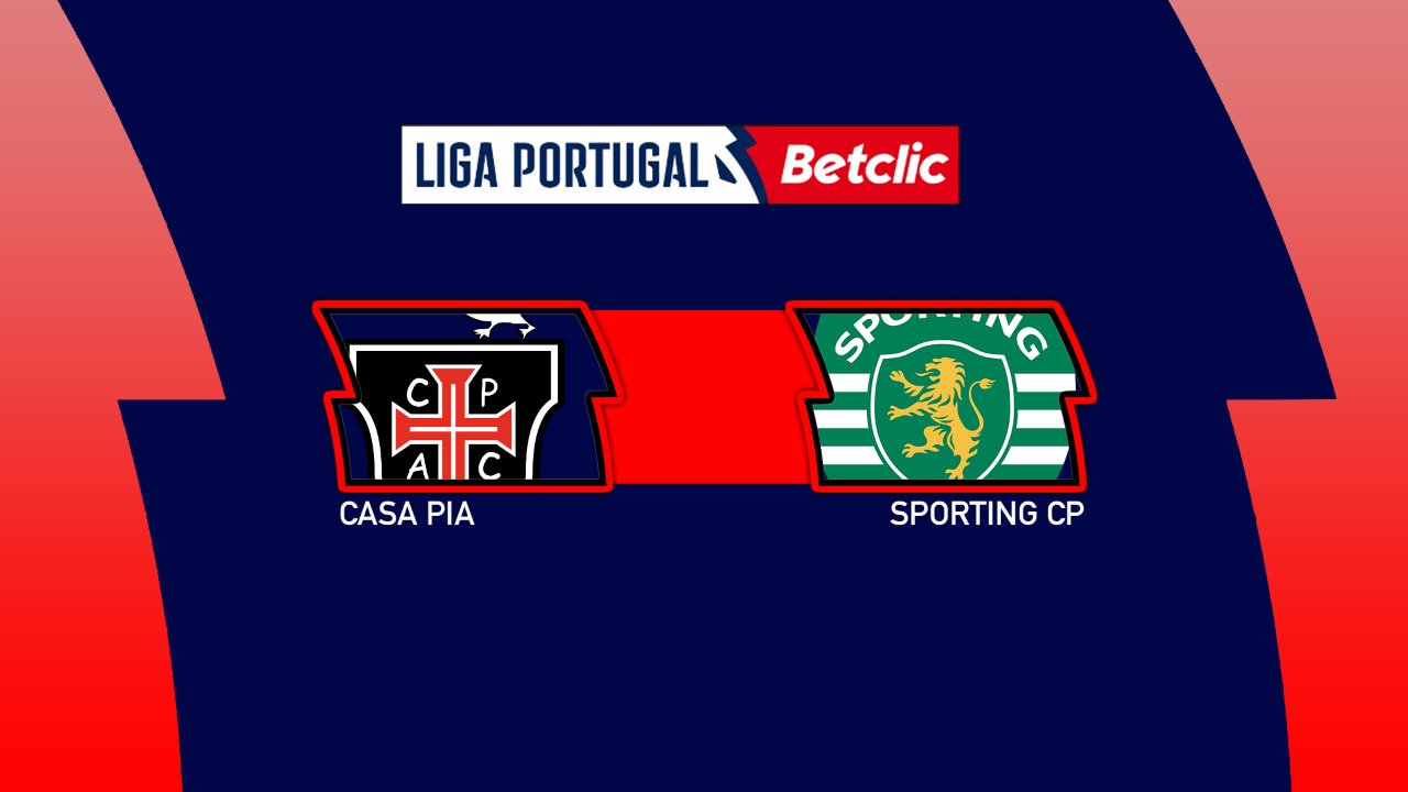 Kamp for Casa Pia vs Sporting CP