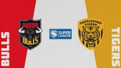 Bradford Bulls vs Castleford Tigers thumbnail artwork