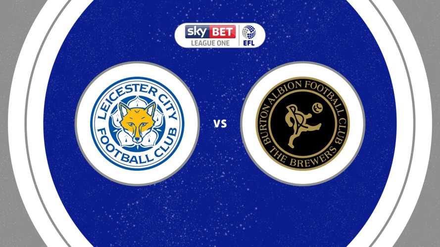 Leicester City vs Burton Albion event artwork