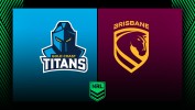 Gold Coast Titans vs Brisbane Broncos thumbnail artwork