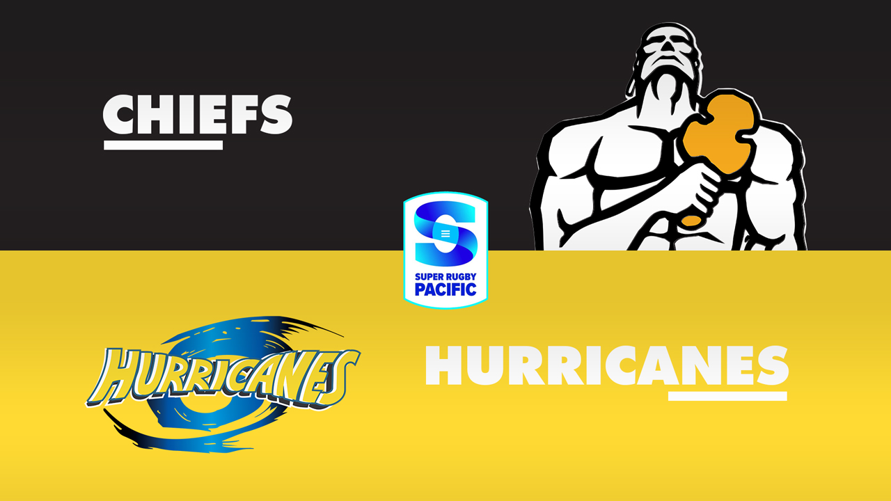 Chiefs Super Rugby vs Hurricanes Super Rugby