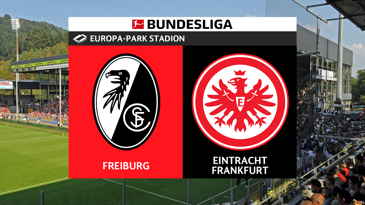 Kamp for Freiburg vs Eintracht Frankfurt