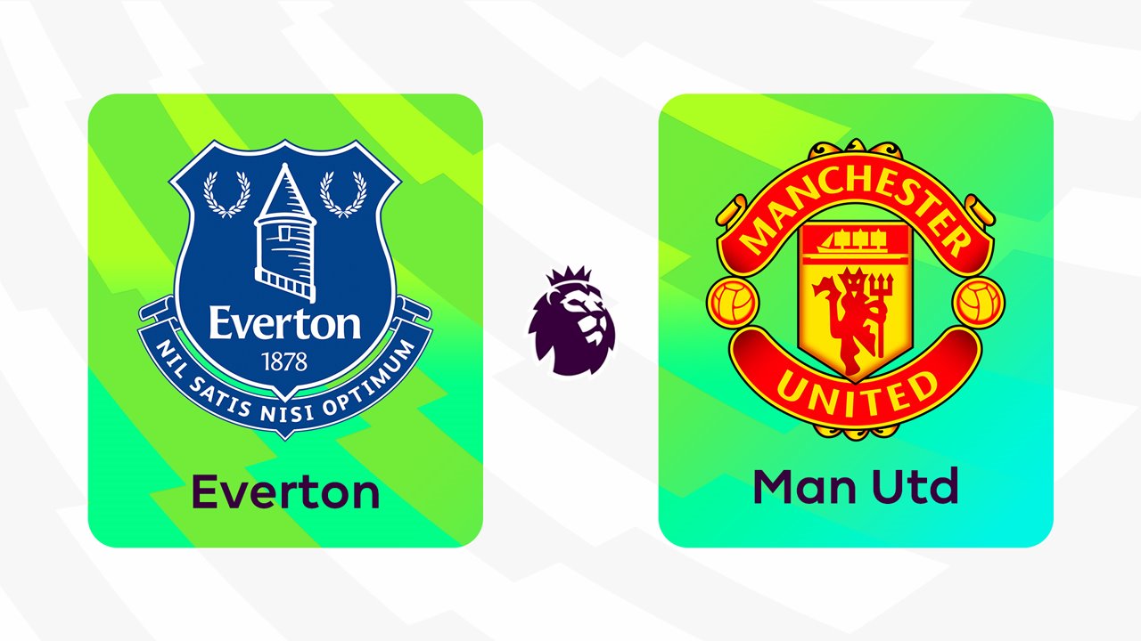 Everton vs Manchester United