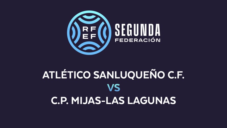 Atlético Sanluqueño vs Mijas-Las Lagunas event artwork