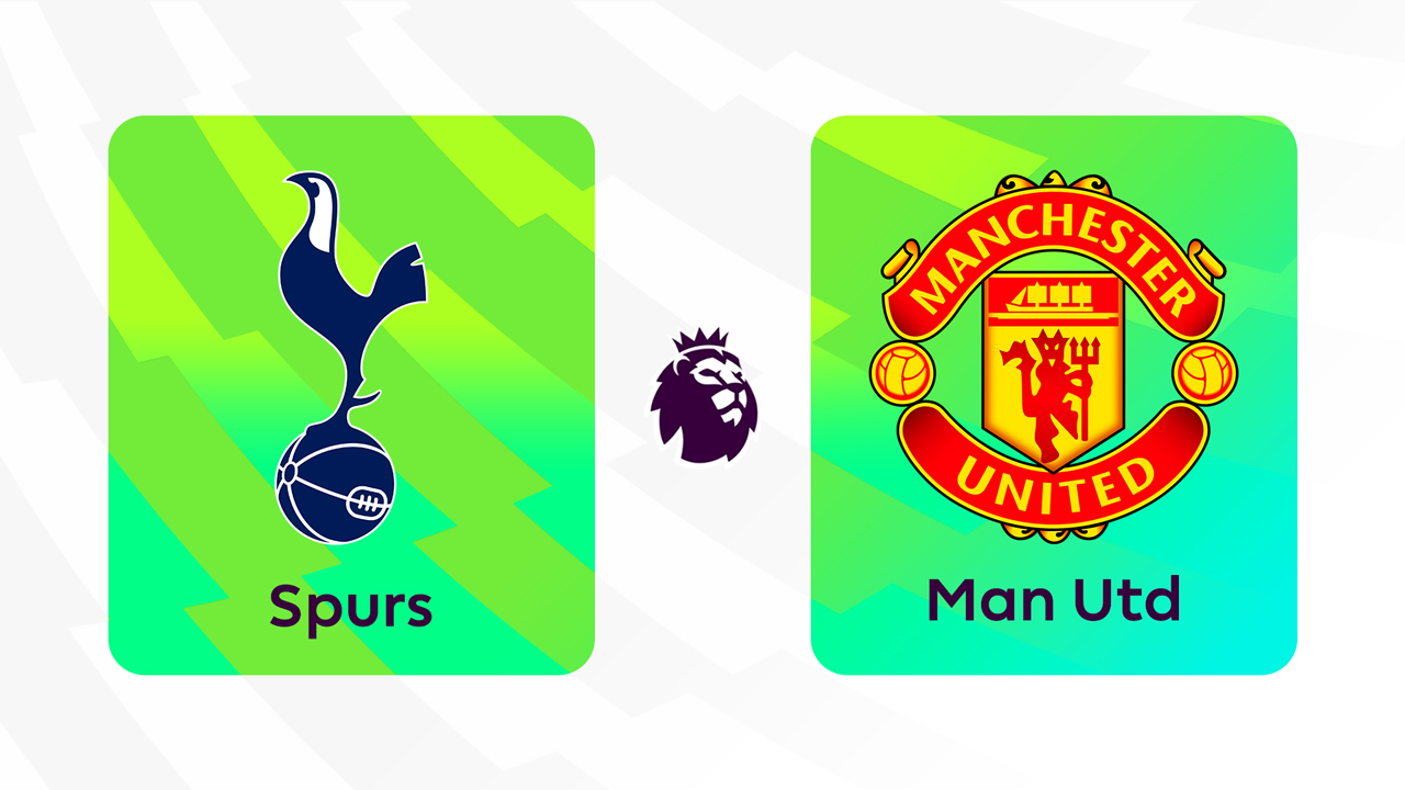 Kamp for Tottenham Hotspur vs Manchester United