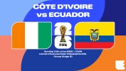 Ivory Coast vs Ecuador thumbnail artwork