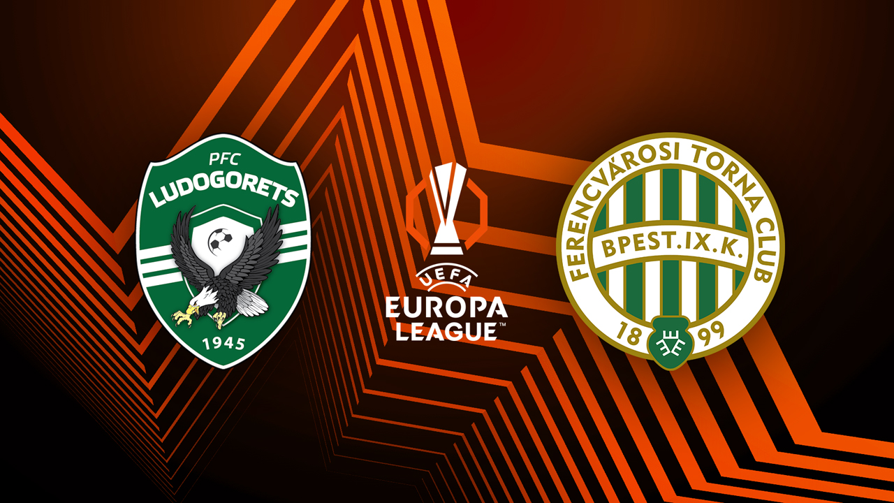 Kamp for Ludogorets Razgrad vs Ferencváros