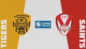 Castleford Tigers vs St Helens thumbnail artwork