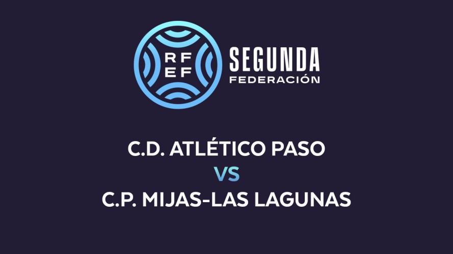 Atlético Paso vs Mijas-Las Lagunas event artwork