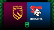 Brisbane Broncos vs Newcastle Knights thumbnail artwork