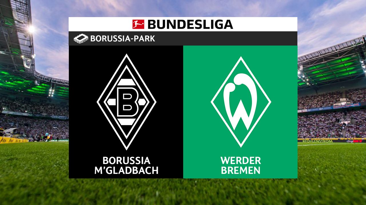 Kamp for Borussia Mönchengladbach vs Werder Bremen
