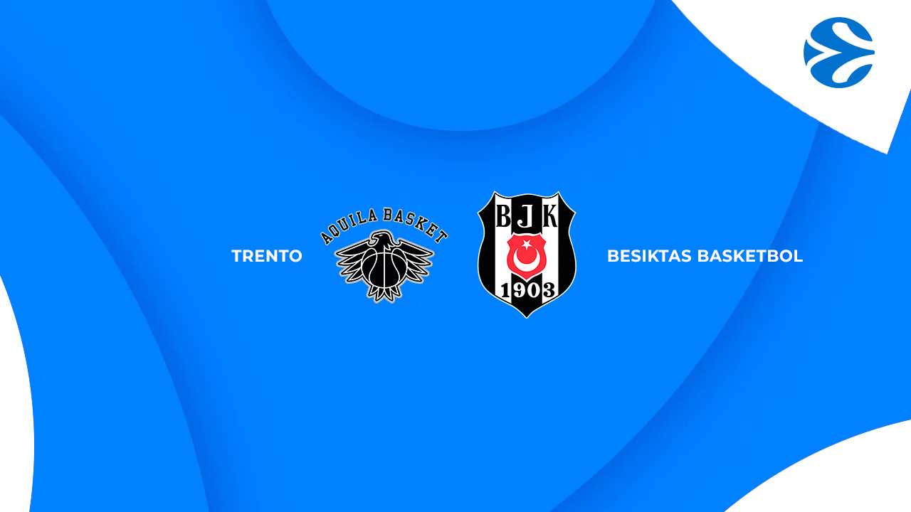 Trento vs Besiktas Basketbol