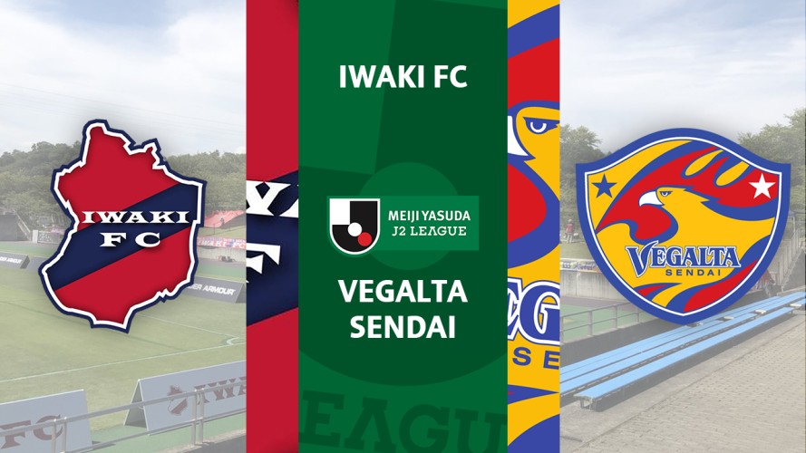 Iwaki FC vs Vegalta Sendai event artwork