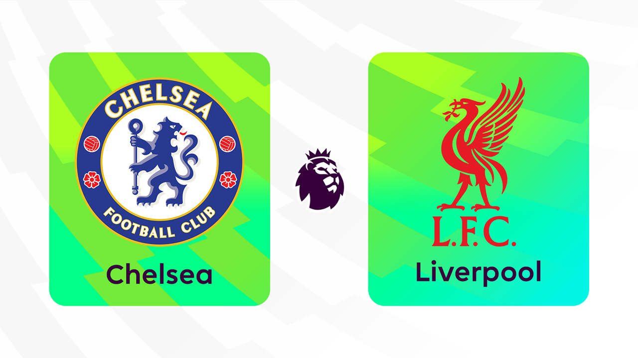 Kamp for Chelsea vs Liverpool