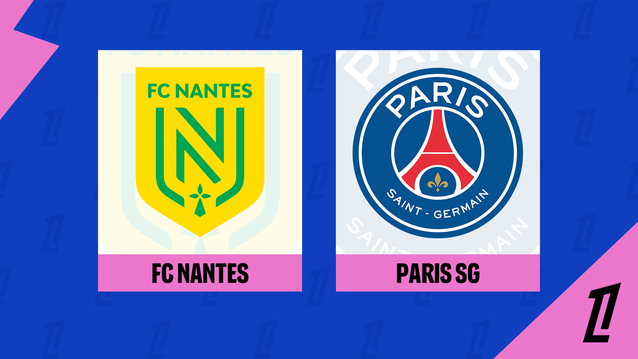 Kamp for Nantes vs Paris SG