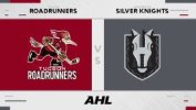 Tucson Roadrunners vs Henderson Silver Knights thumbnail artwork
