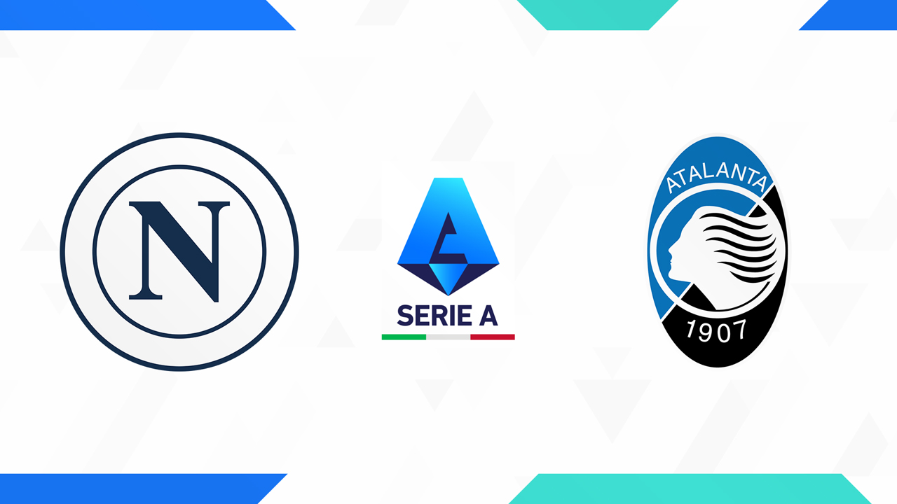 Kamp for Napoli vs Atalanta