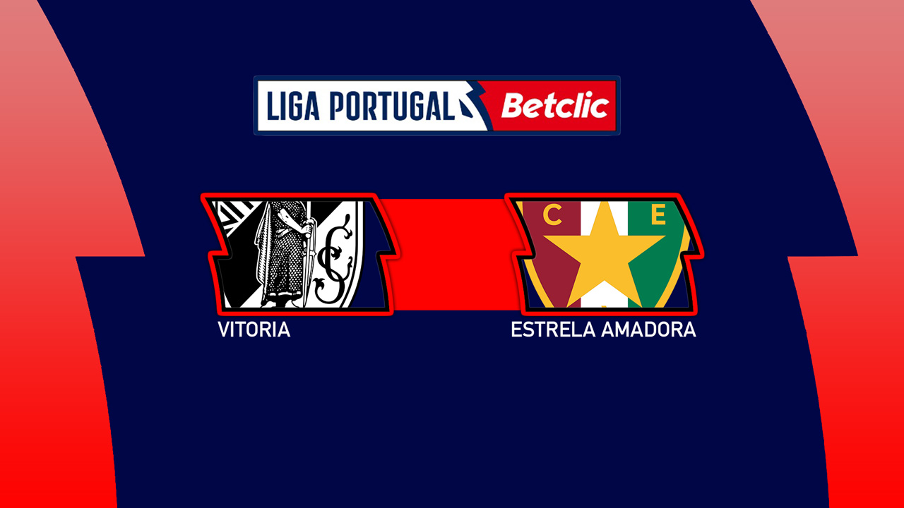 Kamp for Vitória de Guimarães vs Estrela Amadora