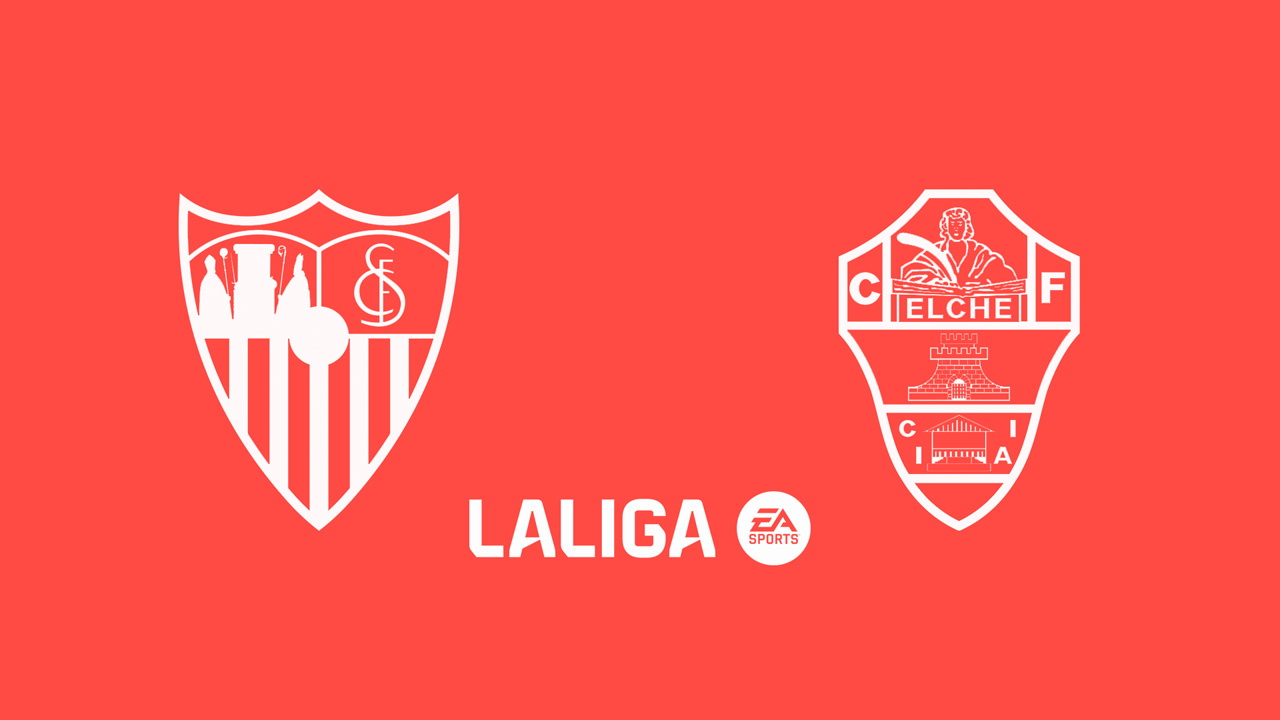 Kamp for Sevilla vs Elche