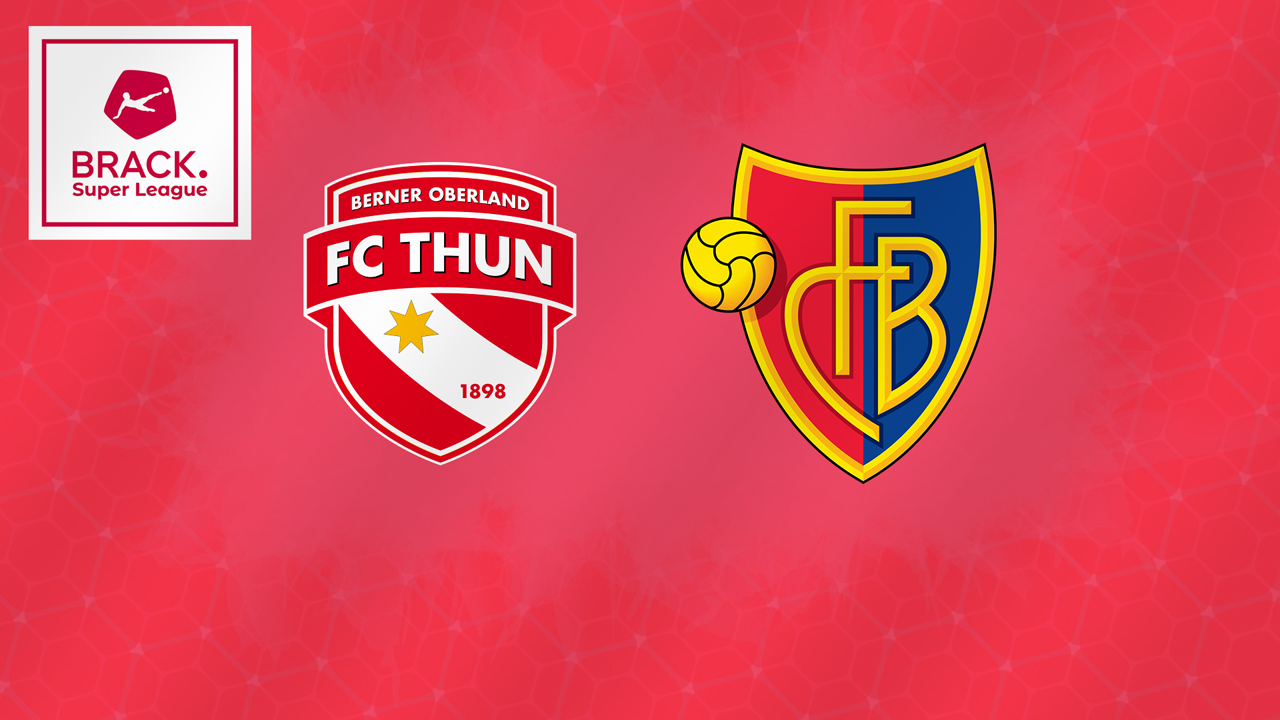 Thun vs Basel