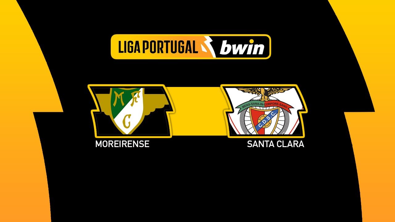 Kamp for Moreirense vs Santa Clara