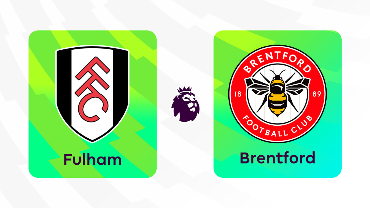 Kamp for Fulham vs Brentford
