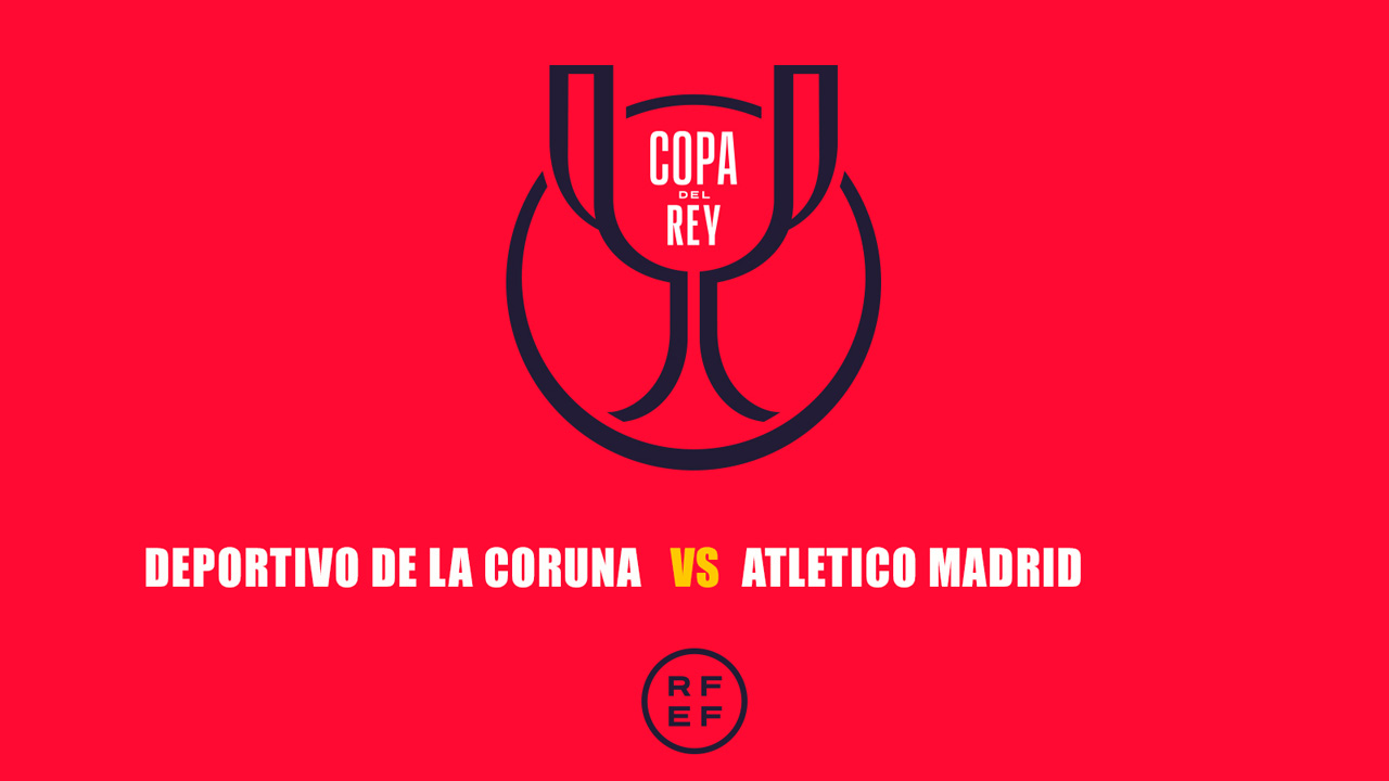 Deportivo de La Coruña vs Atlético Madrid