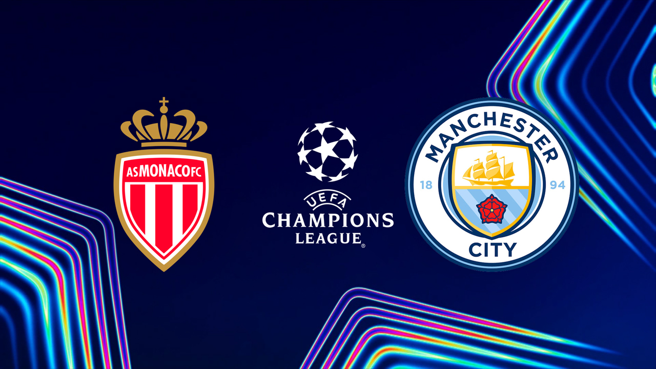 Kamp for Monaco vs Manchester City