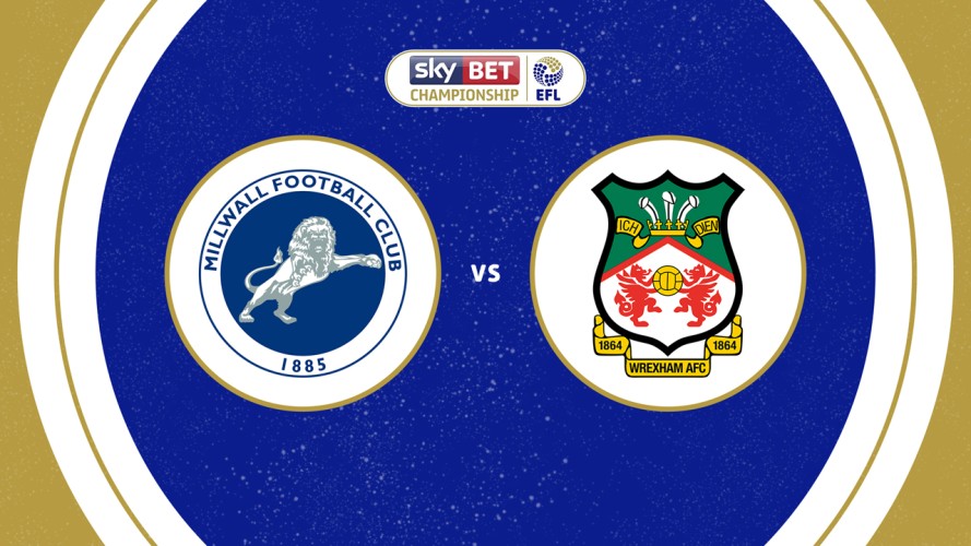 Millwall vs Wrexham event artwork