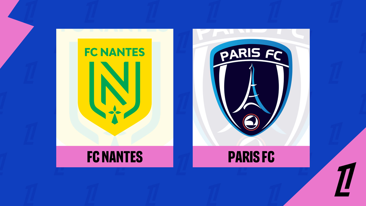 Kamp for Nantes vs Paris FC