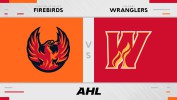 Coachella Valley Firebirds vs Calgary Wranglers thumbnail artwork